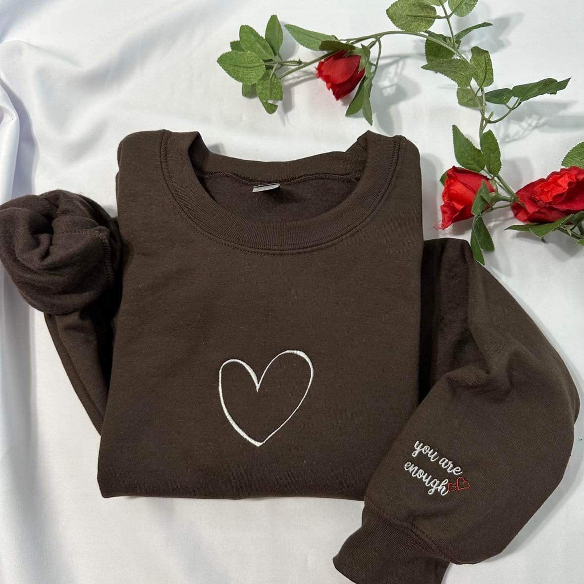 You Are Enough Embroidered Sweatshirt: Minimalist Inspirational Gift